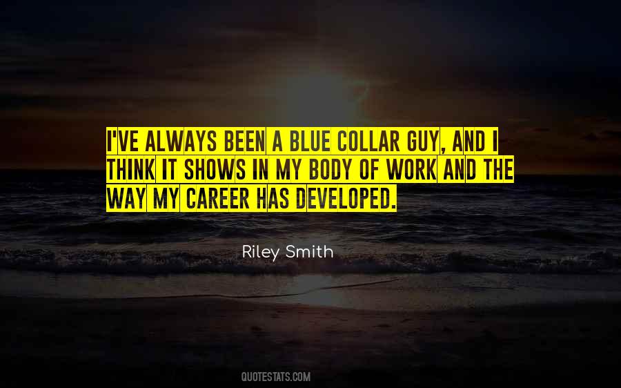 Riley Smith Quotes #1785548