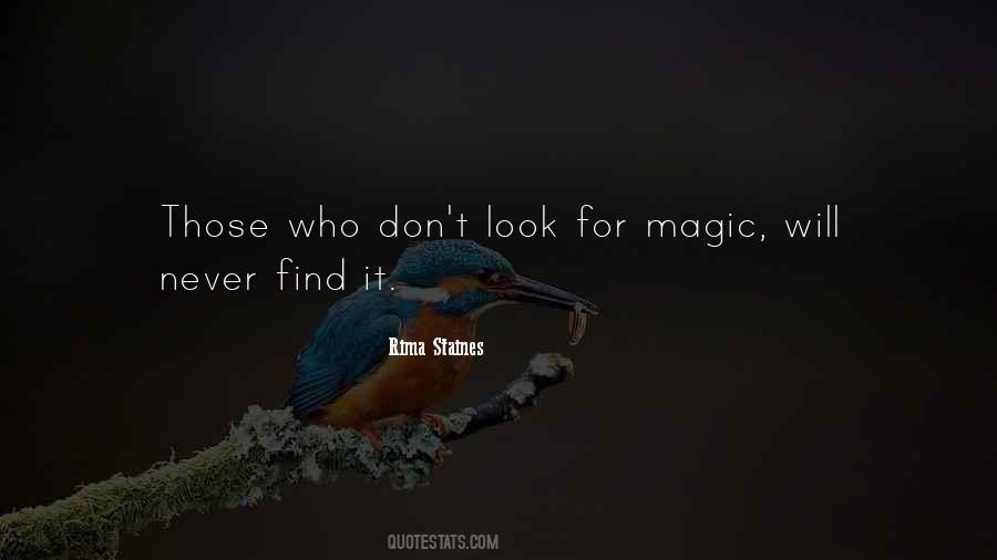 Rima Staines Quotes #1770522