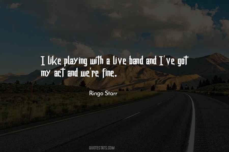 Ringo Starr Quotes #231947