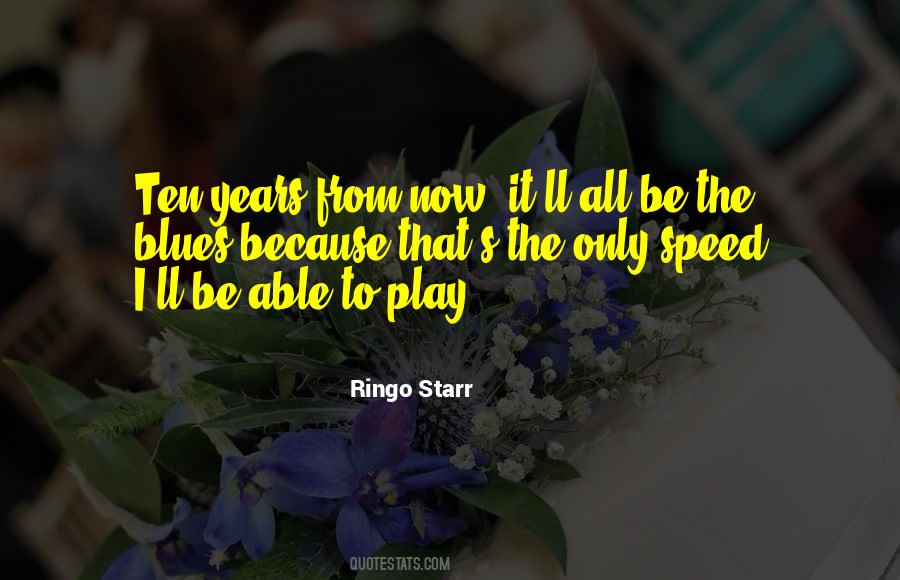 Ringo Starr Quotes #333154