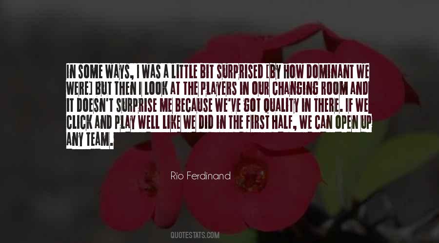 Rio Ferdinand Quotes #1122253