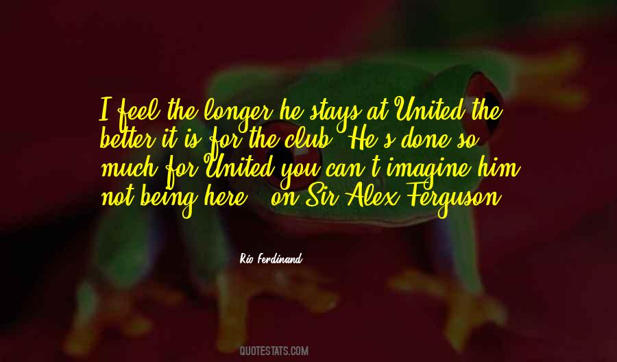 Rio Ferdinand Quotes #1558282