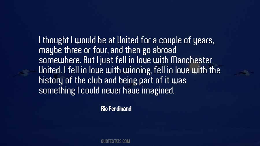 Rio Ferdinand Quotes #1649961