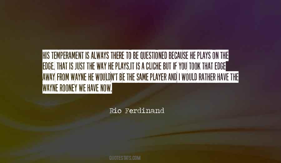 Rio Ferdinand Quotes #1851949