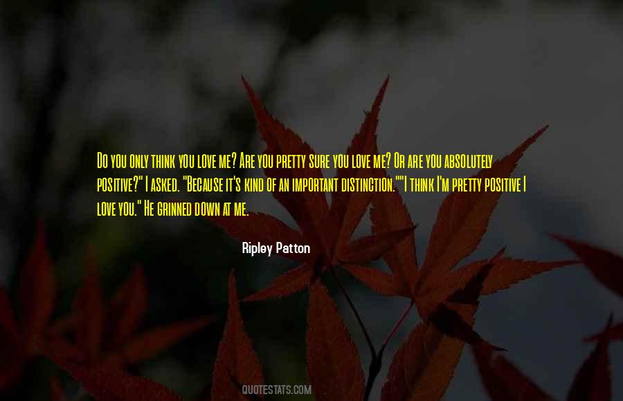Ripley Patton Quotes #1702484
