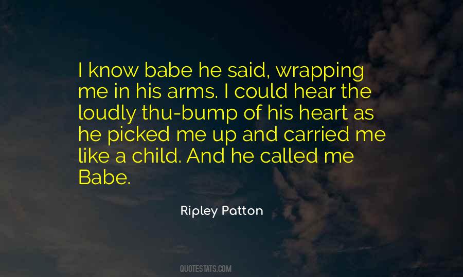 Ripley Patton Quotes #654656