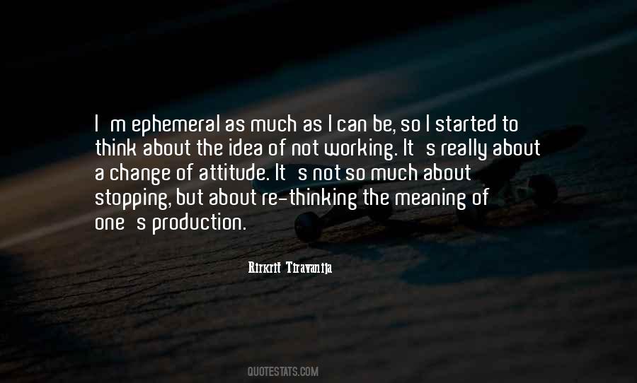 Rirkrit Tiravanija Quotes #1853451