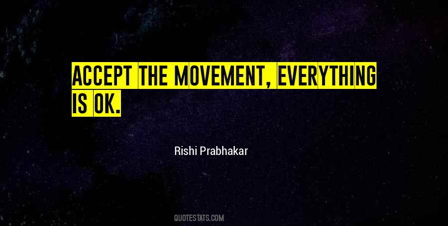 Rishi Prabhakar Quotes #757395