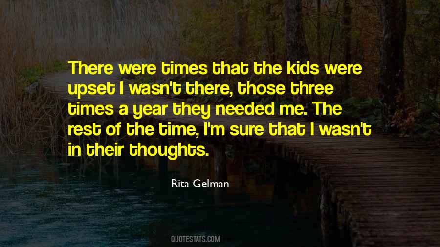 Rita Gelman Quotes #1266331