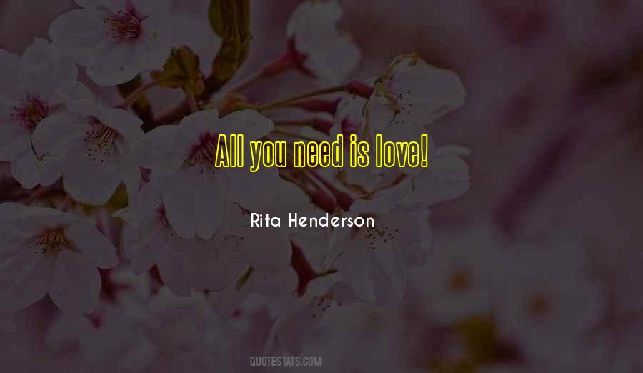 Rita Henderson Quotes #839681