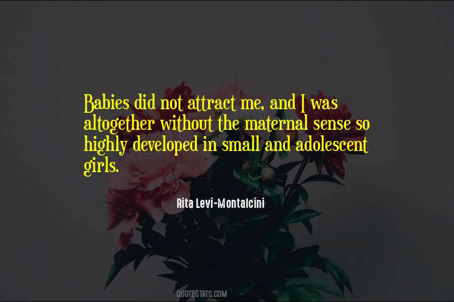 Rita Levi-Montalcini Quotes #1859094