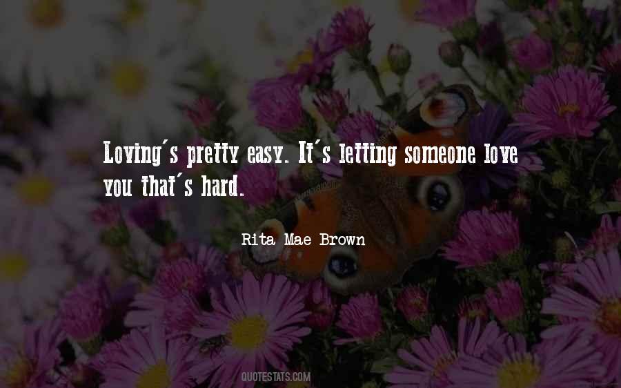 Rita Mae Brown Quotes #1180582