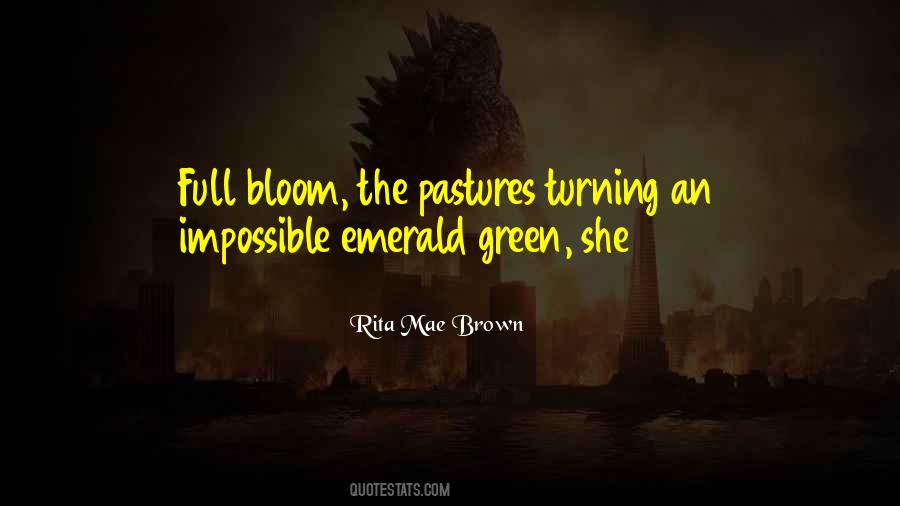 Rita Mae Brown Quotes #159733