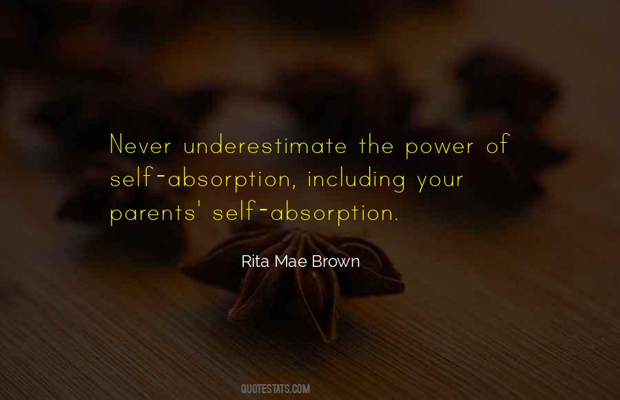Rita Mae Brown Quotes #429879