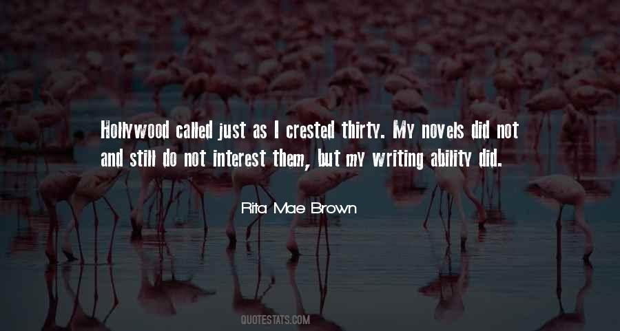 Rita Mae Brown Quotes #797972