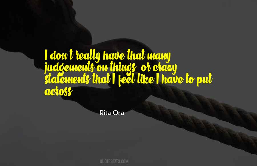 Rita Ora Quotes #158965