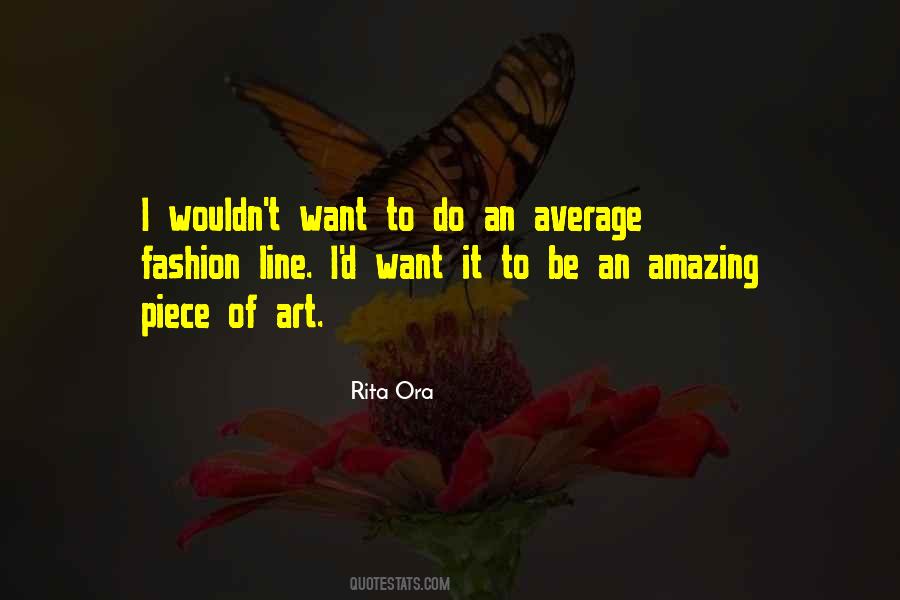 Rita Ora Quotes #1809619