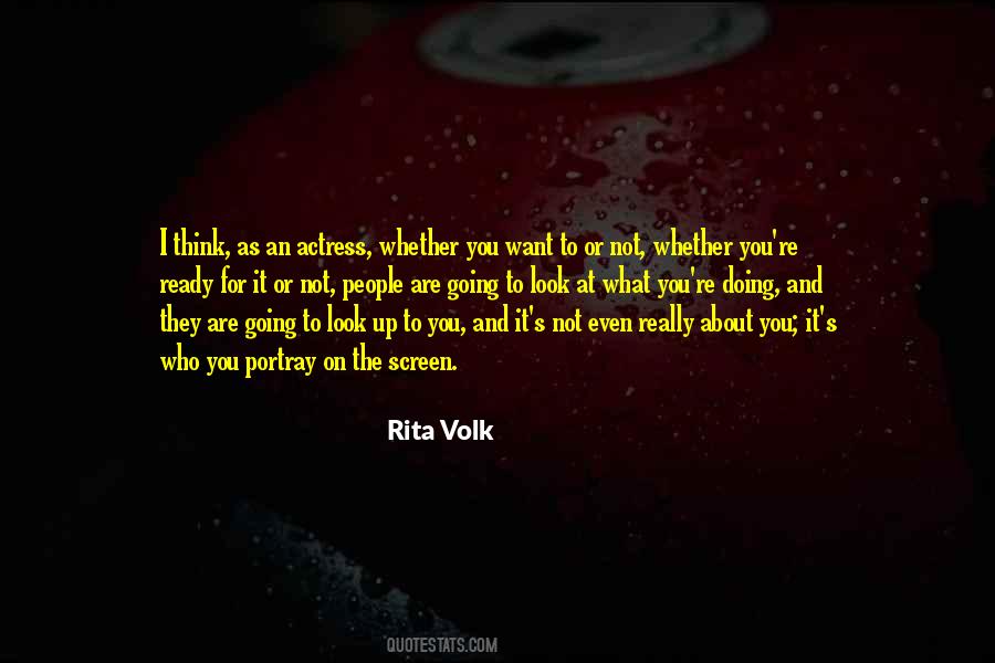 Rita Volk Quotes #1326064