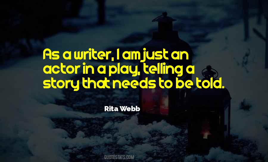 Rita Webb Quotes #1116037