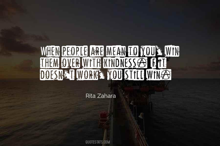 Rita Zahara Quotes #1876287