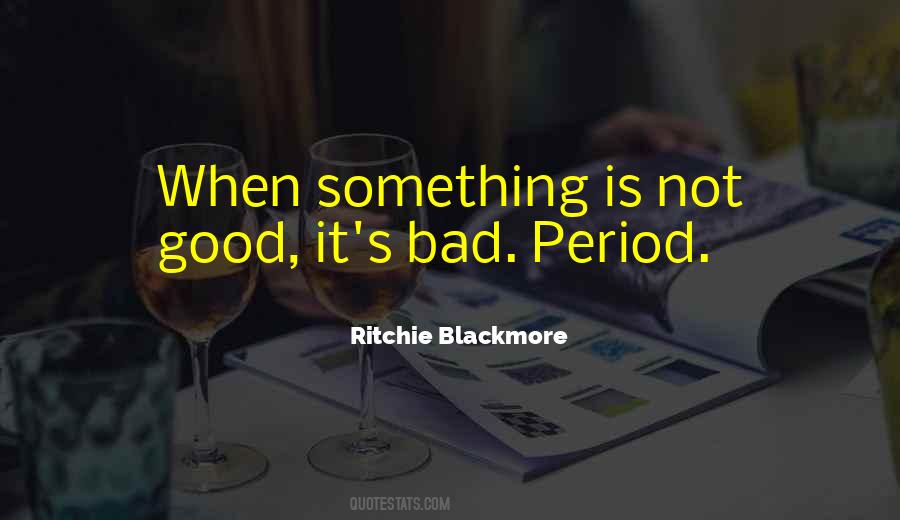 Ritchie Blackmore Quotes #1433929