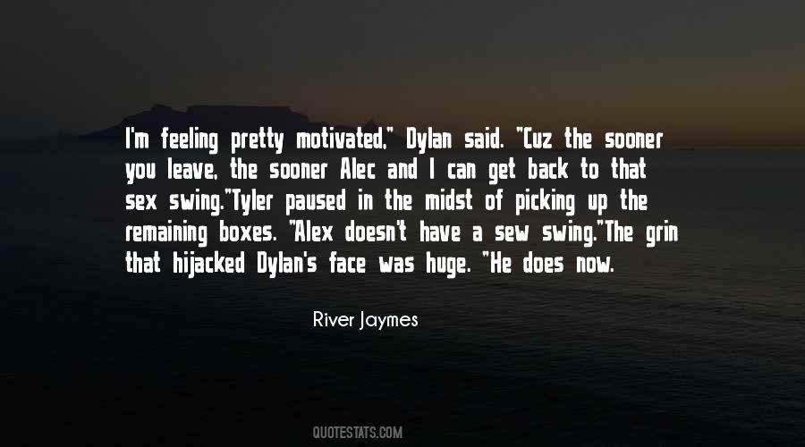 River Jaymes Quotes #849071