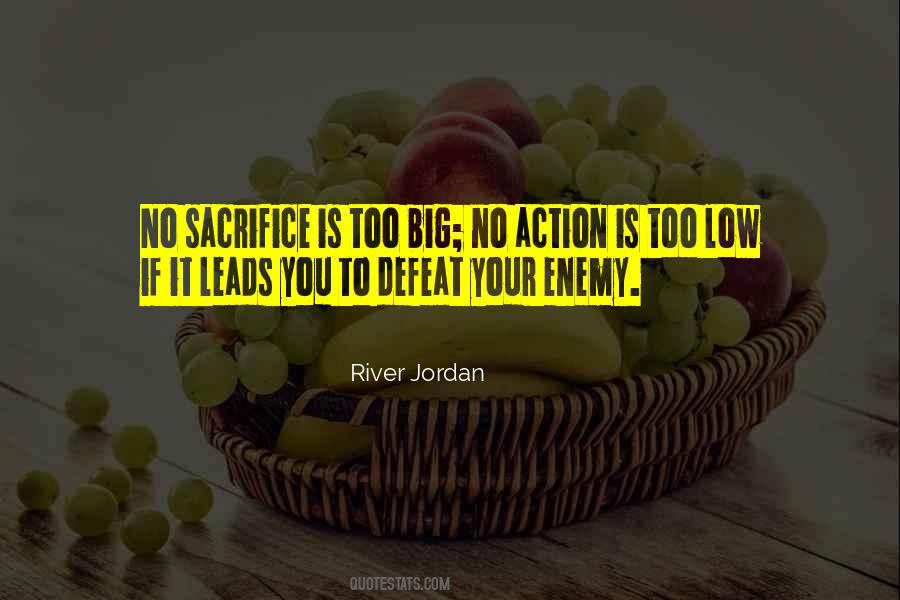 River Jordan Quotes #1319927