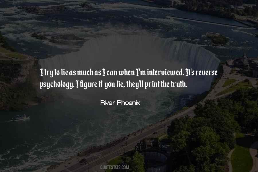 River Phoenix Quotes #1788956