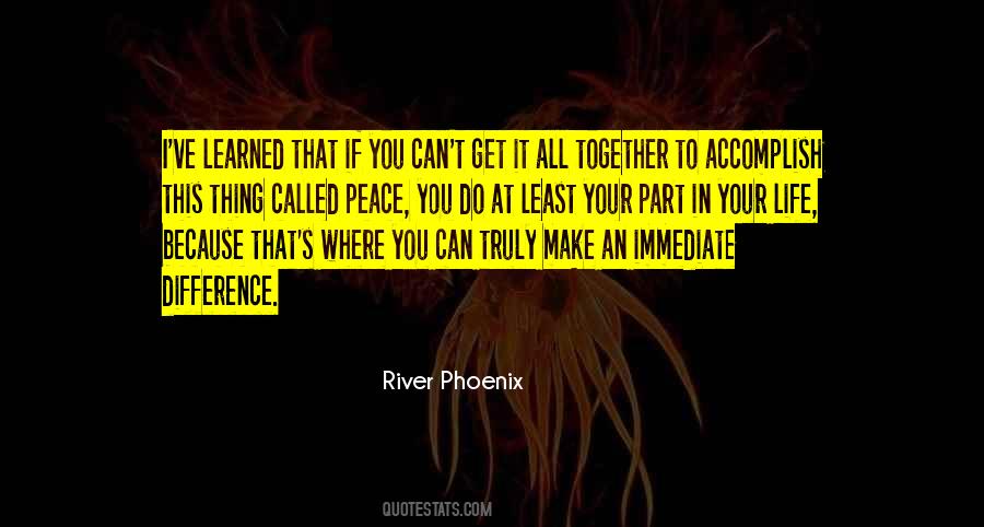 River Phoenix Quotes #624621