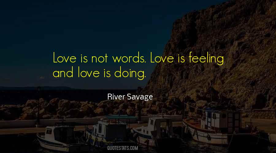 River Savage Quotes #1256302