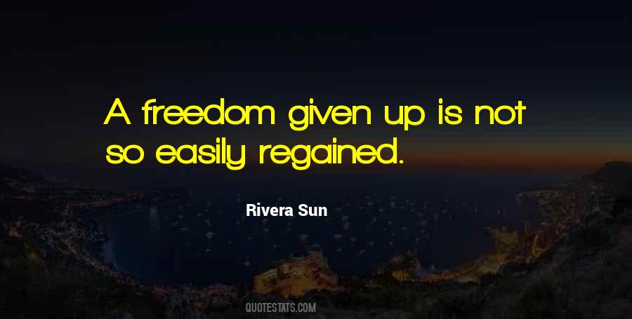 Rivera Sun Quotes #1222332