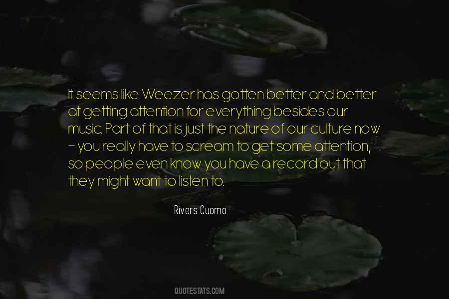 Rivers Cuomo Quotes #1849893