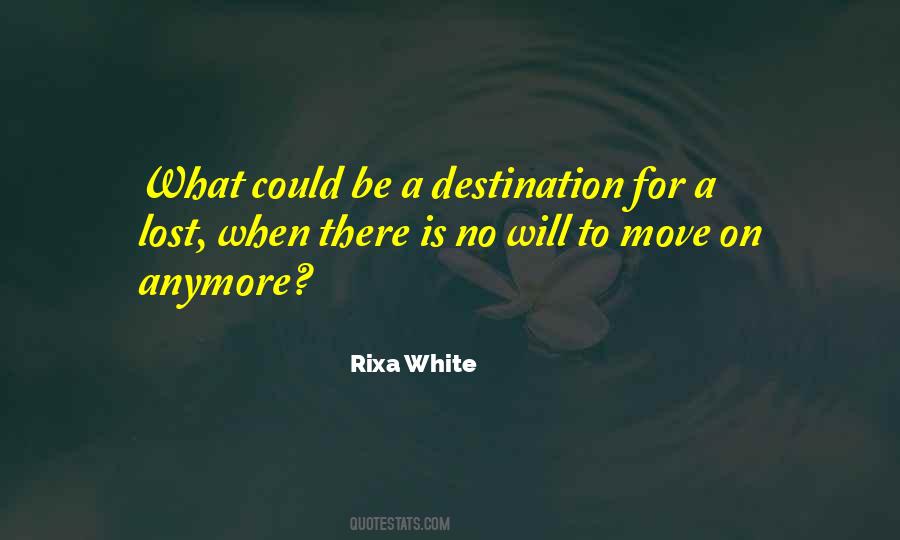 Rixa White Quotes #1396425