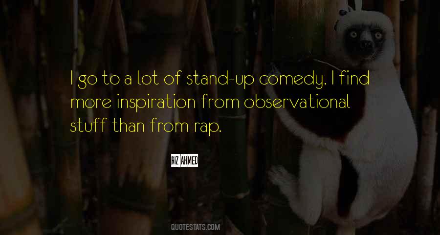Riz Ahmed Quotes #1326711