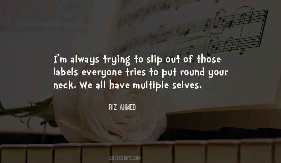 Riz Ahmed Quotes #1474024