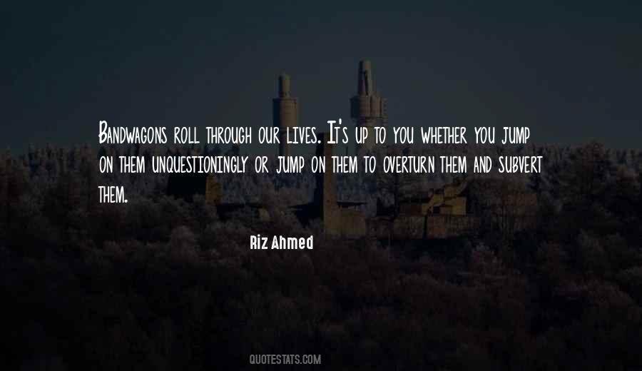 Riz Ahmed Quotes #1840472