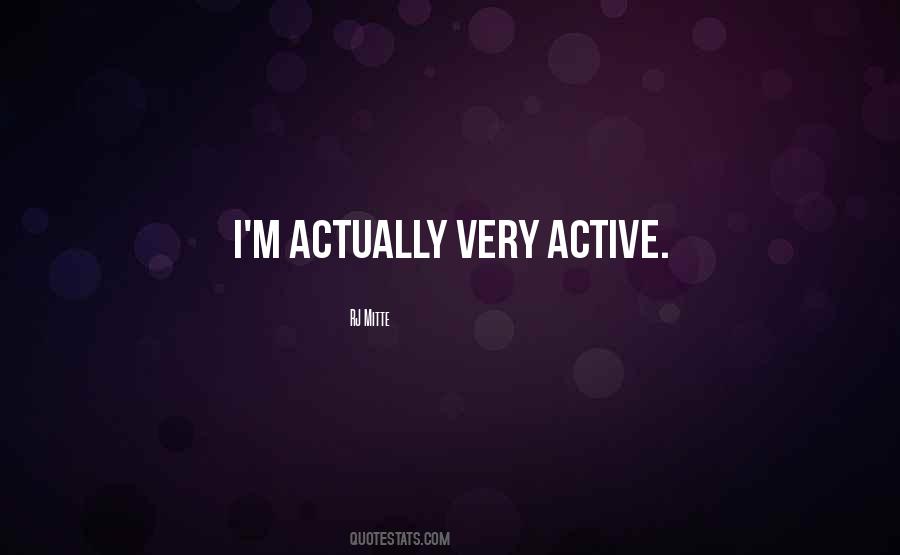 RJ Mitte Quotes #1132413