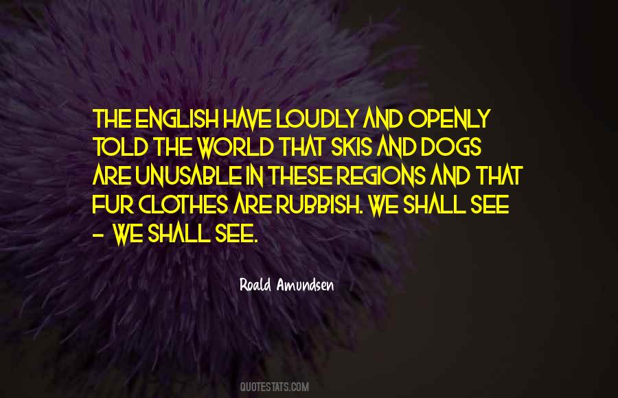 Roald Amundsen Quotes #1681959