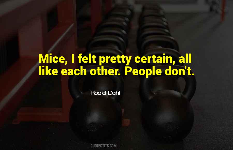 Roald Dahl Quotes #1001128