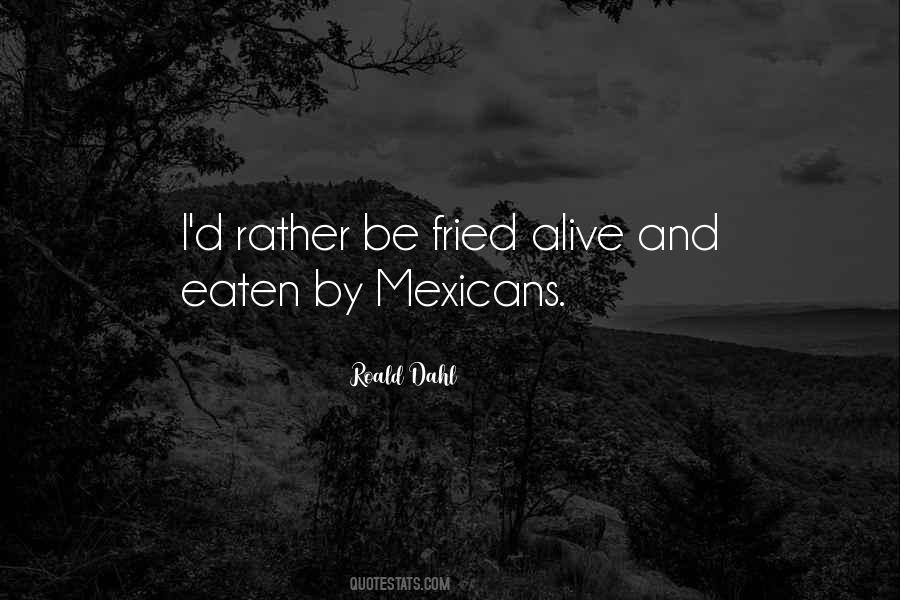 Roald Dahl Quotes #1229499