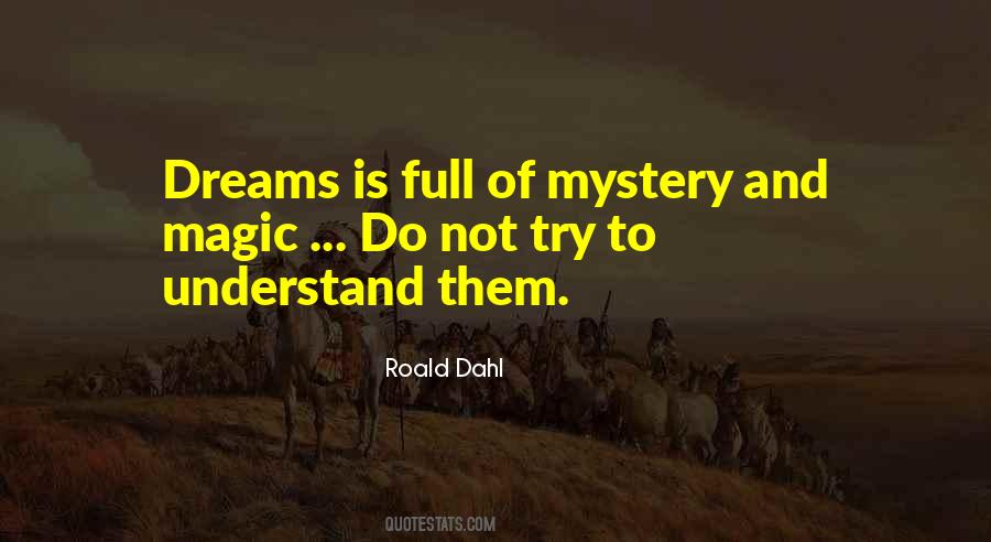 Roald Dahl Quotes #1265092