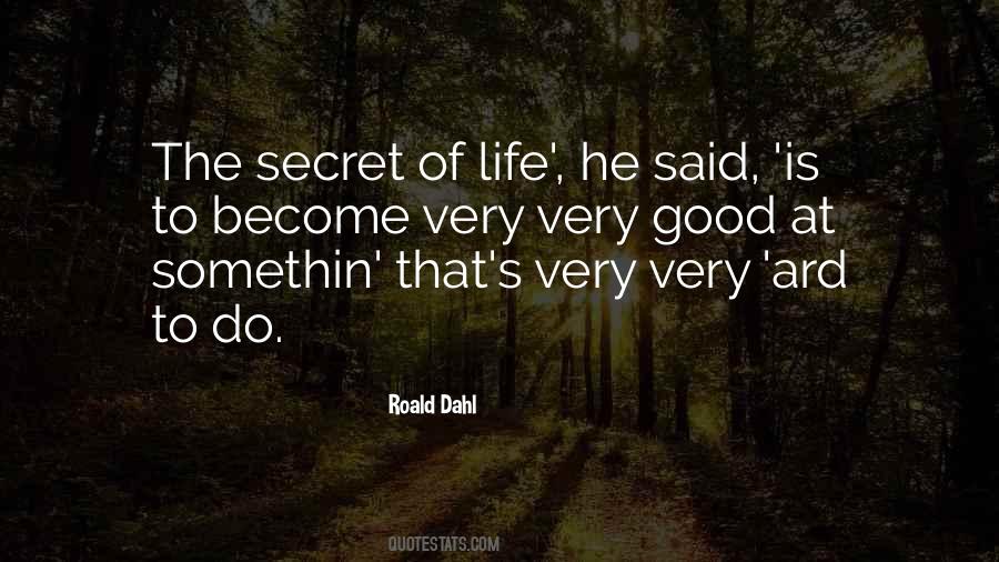 Roald Dahl Quotes #1397993