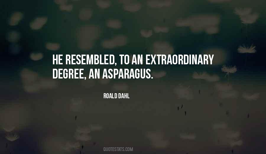 Roald Dahl Quotes #1723723