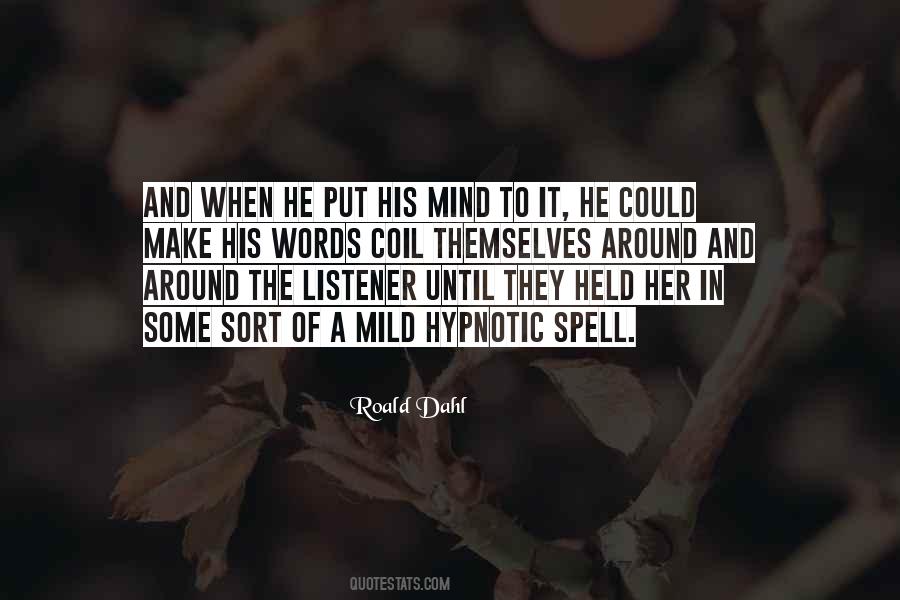 Roald Dahl Quotes #1792823
