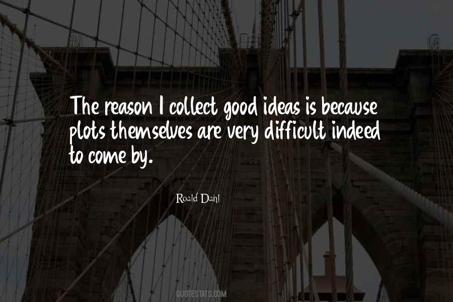 Roald Dahl Quotes #846267