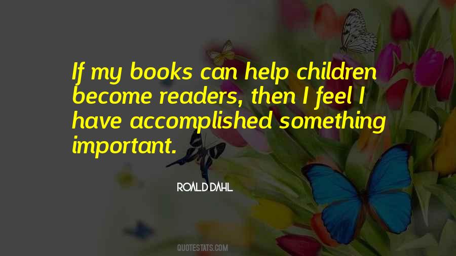 Roald Dahl Quotes #94354