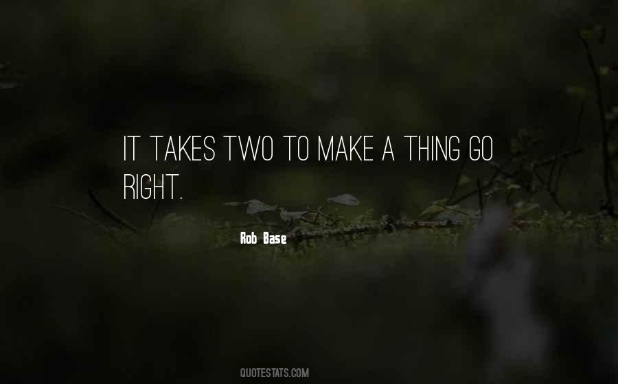 Rob Base Quotes #1075105 Rob Base Quotes #1075105