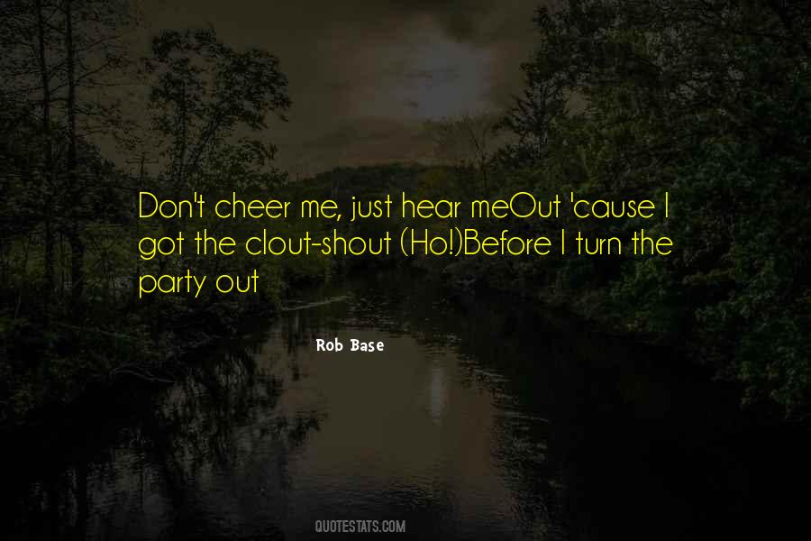 Rob Base Quotes #1692582 Rob Base Quotes #1692582