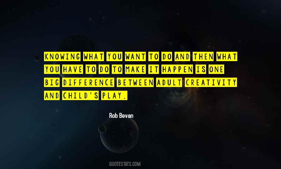 Rob Bevan Quotes #1222141
