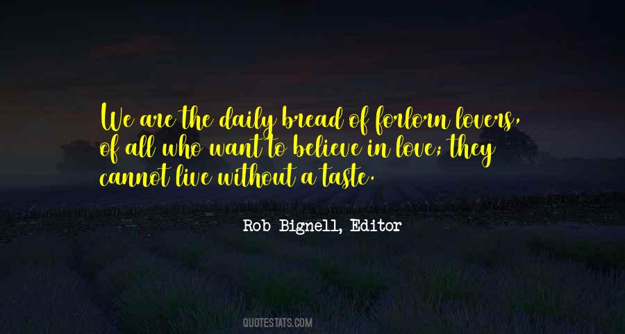 Rob Bignell, Editor Quotes #1049694